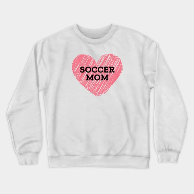 Soccer Mom Crewneck Sweatshirt by SoccerOrlando